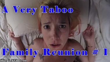 A Very Taboo Family Reunion - Part 1